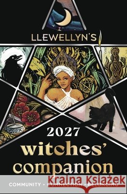 Llewellyn's 2027 Witches' Companion: Community Connection Belonging Autumn Damiana 9780738778198 Llewellyn Publications - książka