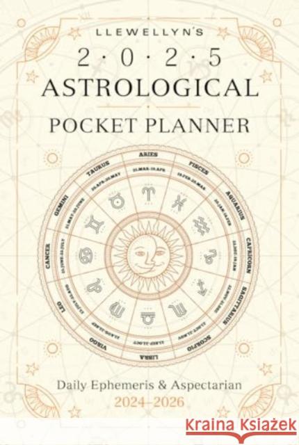 Llewellyn's 2025 Astrological Pocket Planner: Daily Ephemeris & Aspectarian 2024-2026 Llewellyn 9780738771892 Llewellyn Publications,U.S. - książka