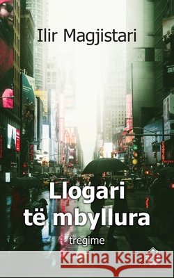 Llogari të mbyllura Magjistari, Ilir 9789928044075 Emal - książka