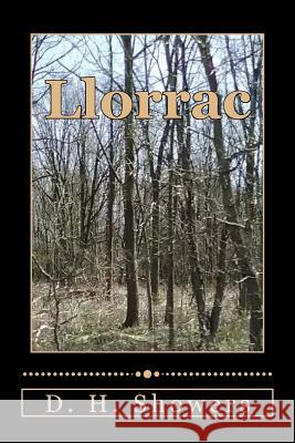 Llorrac: Recovery D. H. Showers 9781539329503 Createspace Independent Publishing Platform - książka