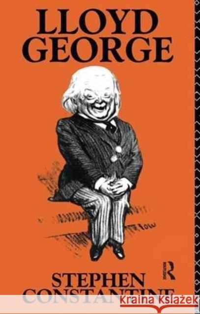 Lloyd George Stephen Constantine 9781138147737 Routledge - książka