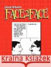 Lloyd Gilbert's Face2Face Gilbert, Lloyd 9780595532209 GLOBAL AUTHORS PUBLISHERS