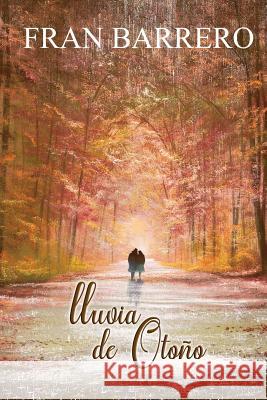 Lluvia de Oto Fran Barrero 9781790334728 Independently Published - książka