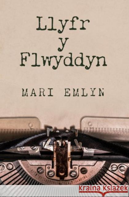 Llyfr y Flwyddyn Mari Emlyn 9781913996635 Gwasg y Bwthyn Cyf - książka