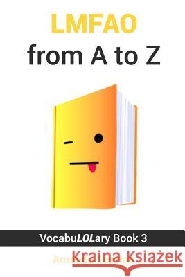 Lmfao from A to Z Amanda Terman 9781792160509 Independently Published - książka