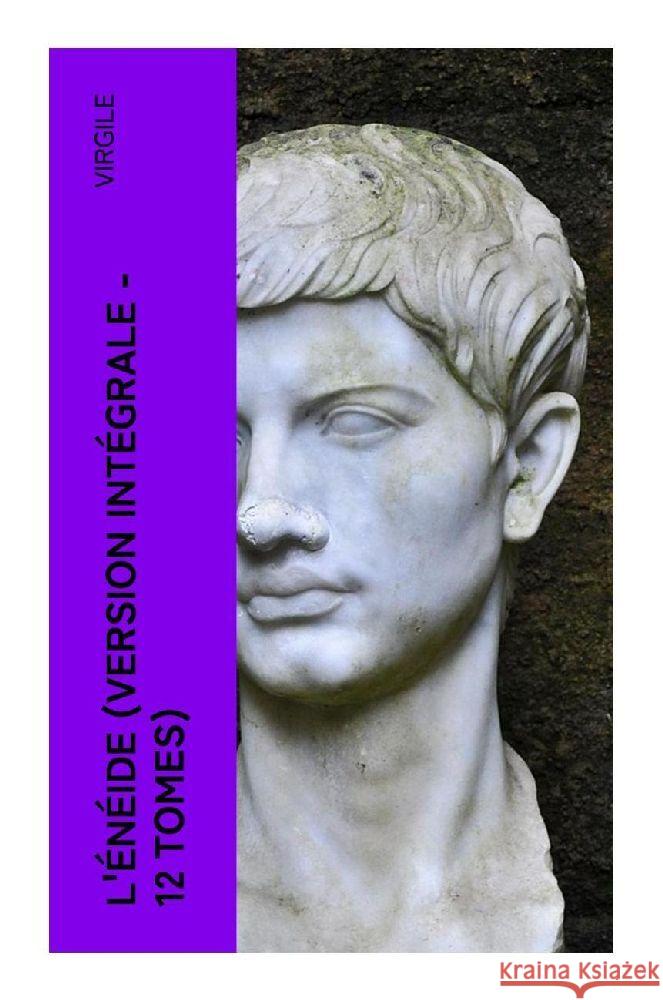L'Énéide (Version intégrale - 12 Tomes) Virgil 9788027385980 e-artnow - książka