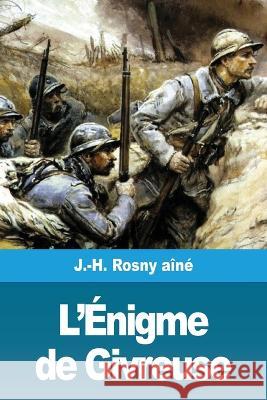 L'Énigme de Givreuse Rosny Aîné, J. -H 9783967871005 Prodinnova - książka