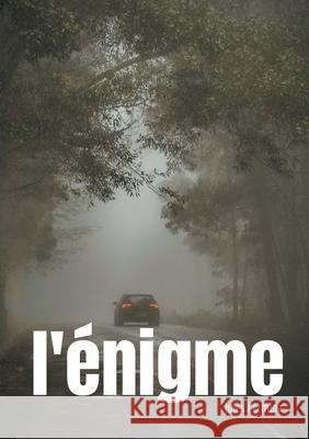 L'énigme: une nouvelle signée Jules Lermina, pionnier du roman policier français Lermina, Jules 9782810622832 Books on Demand - książka