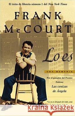 Lo Es (Tis): Una Memoria (a Memoir) McCourt, Frank 9780743204231 Fireside Books - książka