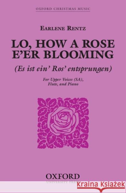 Lo, how a Rose e'er blooming  9780193868908 Oxford University Press - książka
