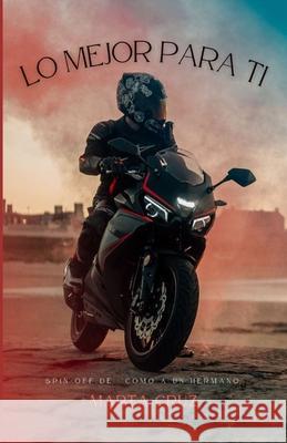 Lo mejor para ti Marta Cru 9788409536702 Agencia del ISBN - książka