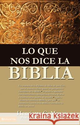 Lo Que Nos Dice La Biblia Henrietta C. Mears 9780829704853 Vida Publishers - książka