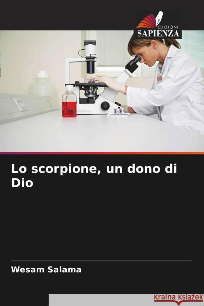 Lo scorpione, un dono di Dio Wesam Salama 9786207138920 Edizioni Sapienza - książka