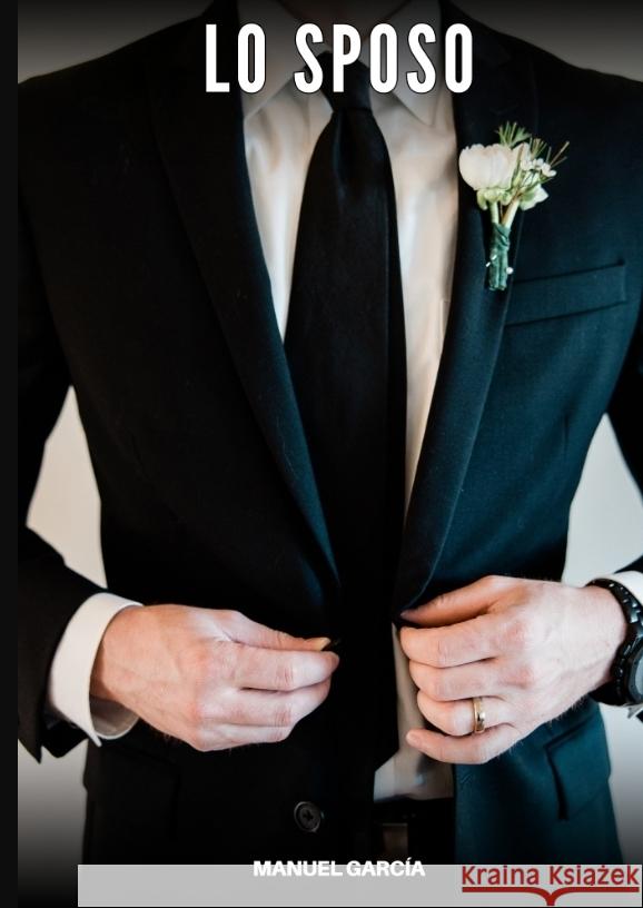 Lo Sposo García, Manuel 9783384655318 Manuel García - książka