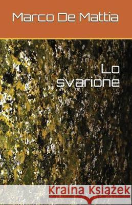Lo Svarione Marco D 9781717845672 Independently Published - książka