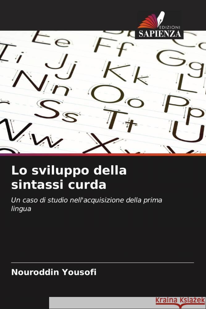 Lo sviluppo della sintassi curda Yousofi, Nouroddin 9786203363883 Edizioni Sapienza - książka
