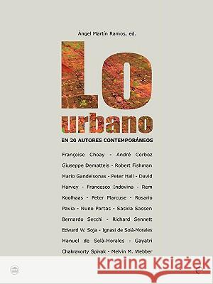 Lo Urbano En 20 Autores Contemporneos Martn Ramos, Ngel 9788483017524 Edicions Upc - książka