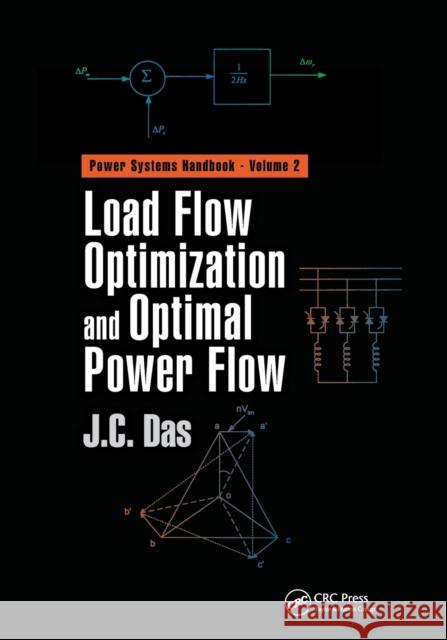 Load Flow Optimization and Optimal Power Flow J. C. Das 9781032339443 CRC Press - książka