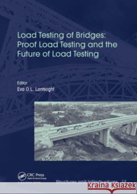 Load Testing of Bridges  9781032570792 CRC Press - książka