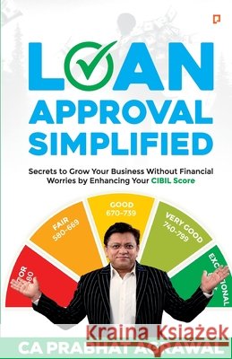 Loan Approval Simplified Prabhat Agrawal 9789363384347 Gullybaba Publishing House Pvt Ltd - książka