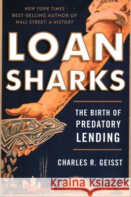 Loan Sharks: The Birth of Predatory Lending  9780815734321 Brookings Institution Press - książka