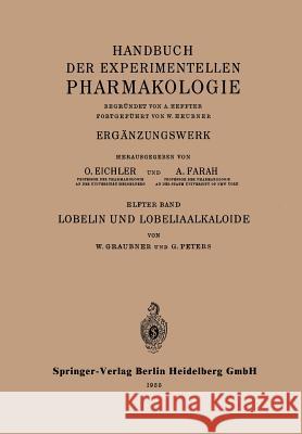 Lobelin Und Lobeliaalkaloide Graubner, W. 9783662316948 Springer - książka