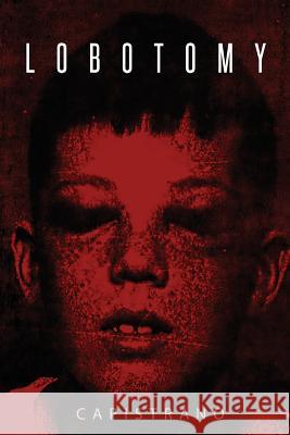 Lobotomy: Chemistry by Capi Capistrano 9781540374004 Createspace Independent Publishing Platform - książka