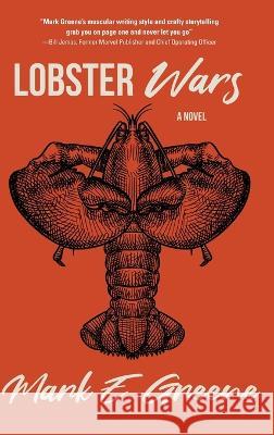 Lobster Wars Mark E Greene   9781646638499 Koehler Books - książka