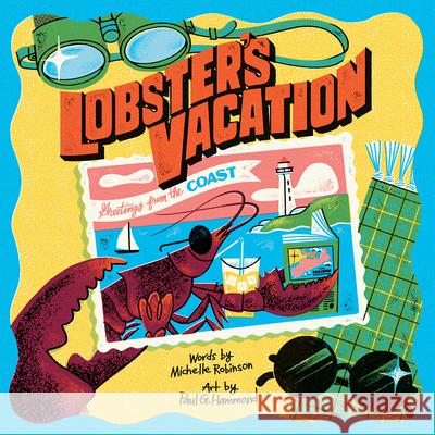 Lobster's Vacation Michelle Robinson 9781774712801 Script Books (RJ) - książka