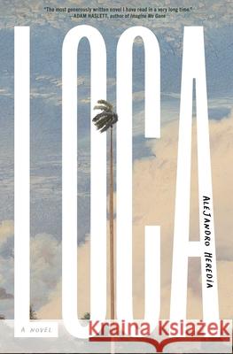 Loca Alejandro Heredia 9781668050460 Simon & Schuster - książka
