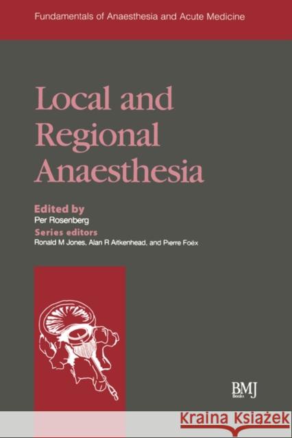 Local & Regional Anaesthesia Bmj Books                                Per H. Rosenberg 9780727914804 Bmj Publishing Group - książka
