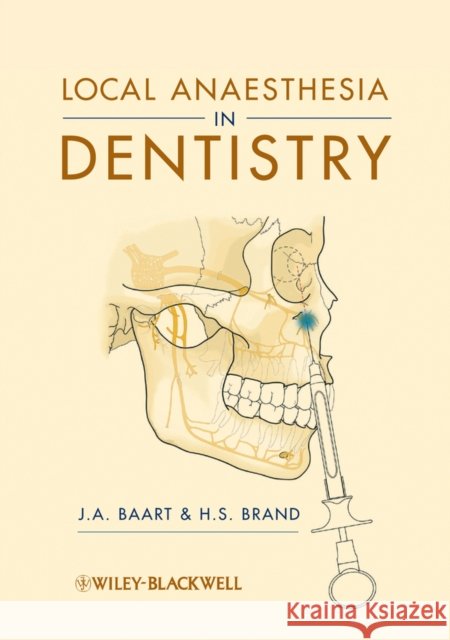Local Anaesthesia in Dentistry  Baart 9781405184366  - książka