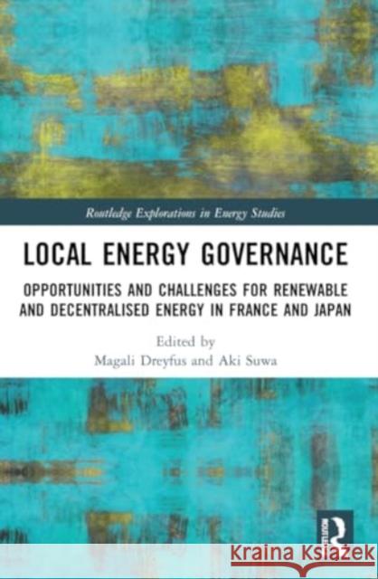 Local Energy Governance  9781032214535 Taylor & Francis Ltd - książka