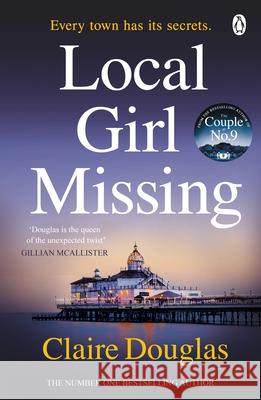 Local Girl Missing Claire Douglas 9781405926393 Penguin Books Ltd - książka