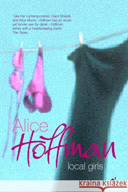 Local Girls  Hoffman, Alice 9780099565277  - książka