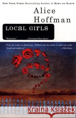 Local Girls Alice Hoffman 9780425174340 Berkley Publishing Group - książka