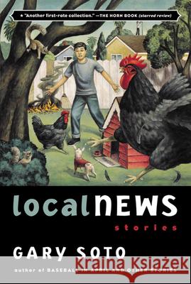 Local News: Stories Gary Soto 9780152046958 Harcourt Paperbacks - książka