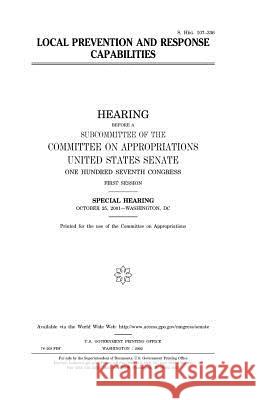 Local prevention and response capabilities Senate, United States 9781983579172 Createspace Independent Publishing Platform - książka