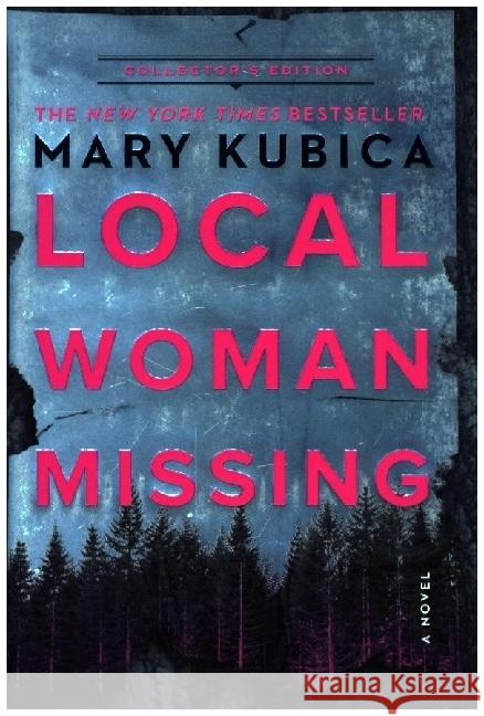 Local Woman Missing Collector's Edition Mary Kubica 9780778387732 Park Row - książka