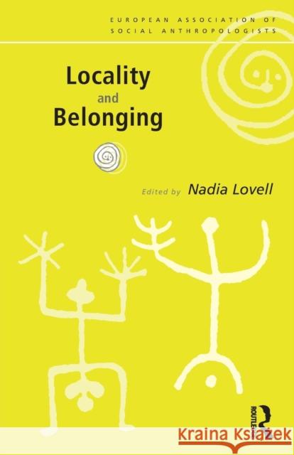 Locality and Belonging Nadia Lovell 9780415182829 Routledge - książka