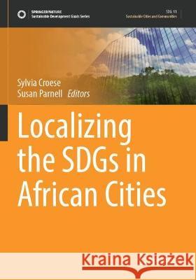 Localizing the SDGs in African Cities  9783030959814 Springer International Publishing - książka