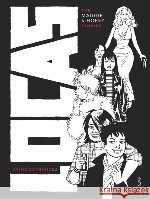Locas: The Maggie and Hopey Stories Jaime Hernandez 9798875001727 Fantagraphics - książka