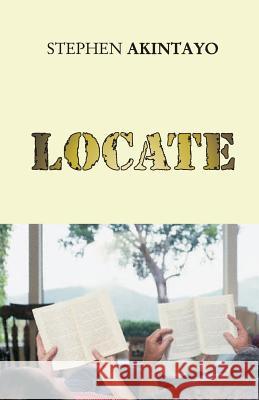 Locate Stephen Akintayo 9781500221898 Createspace Independent Publishing Platform - książka