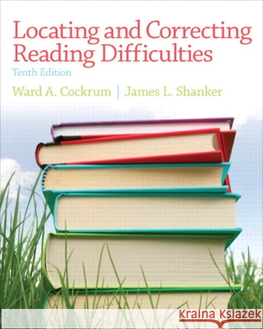 Locating and Correcting Reading Difficulties Ward A Cockrum 9780132929103  - książka
