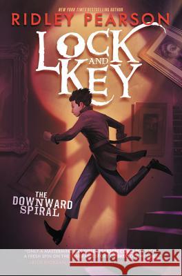 Lock and Key: The Downward Spiral Ridley Pearson 9780062399045 HarperCollins - książka