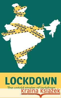 Lockdown Lalan Kumar 9781639408412 Notion Press - książka