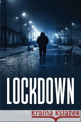 Lockdown Vince Rayper   9781805100218 GHOSTWRITY - książka