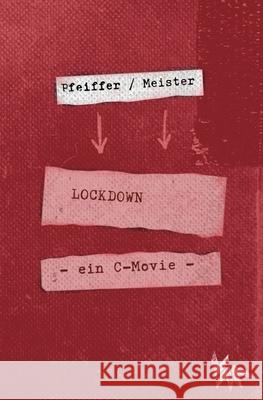 LOCKDOWN - ein C-movie Boris Pfeiffer 9783985300020 Verlag Akademie Der Abenteuer - książka