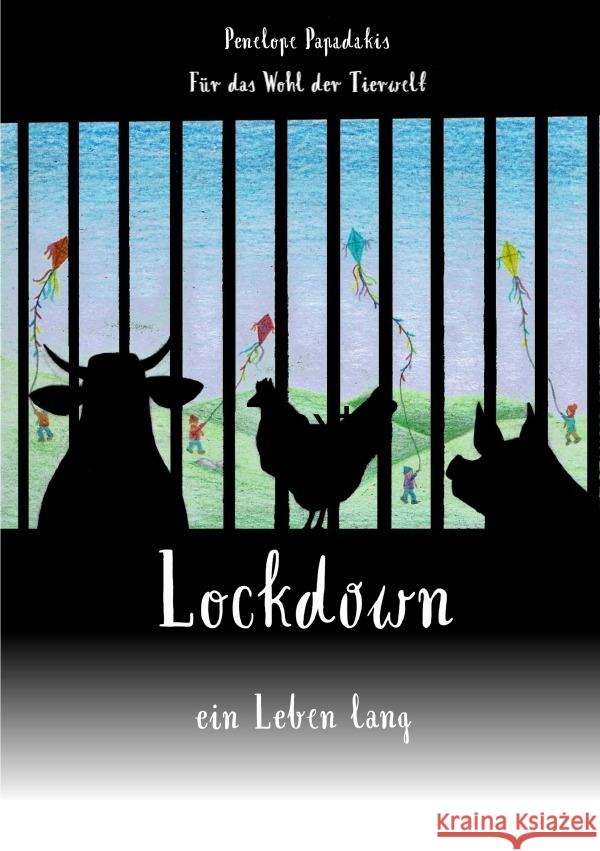 Lockdown - ein Leben lang - Papadakis, Penelope 9783753170060 epubli - książka