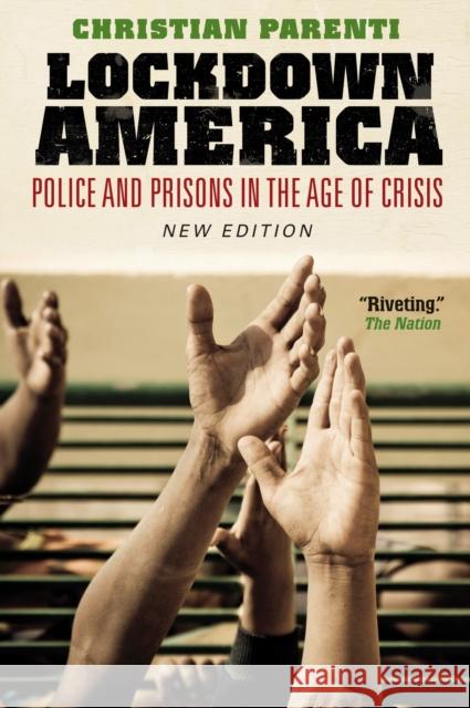 Lockdown America : Police and Prisons in the Age of Crisis Christian Parenti 9781844672493 Not Avail - książka